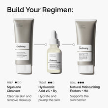 Build an everyday regimen with Squalane Cleanser, Hyaluronic Acid 2% + B5, and Natural Moisturizing Factors + HA